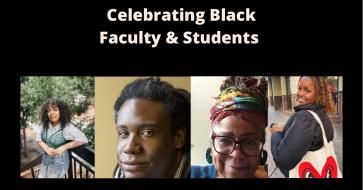 Celebrating Black Faculty & Students